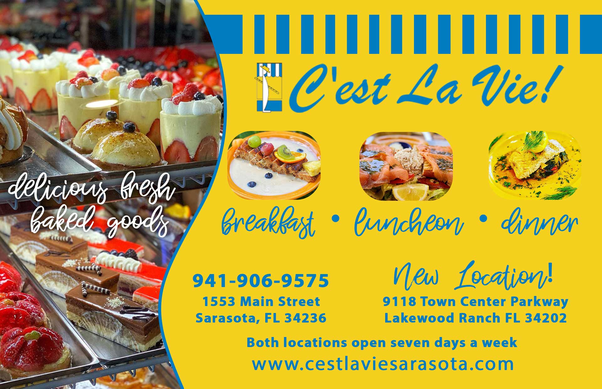 C'est La Vie - Pastries Breakfast & Dinner
