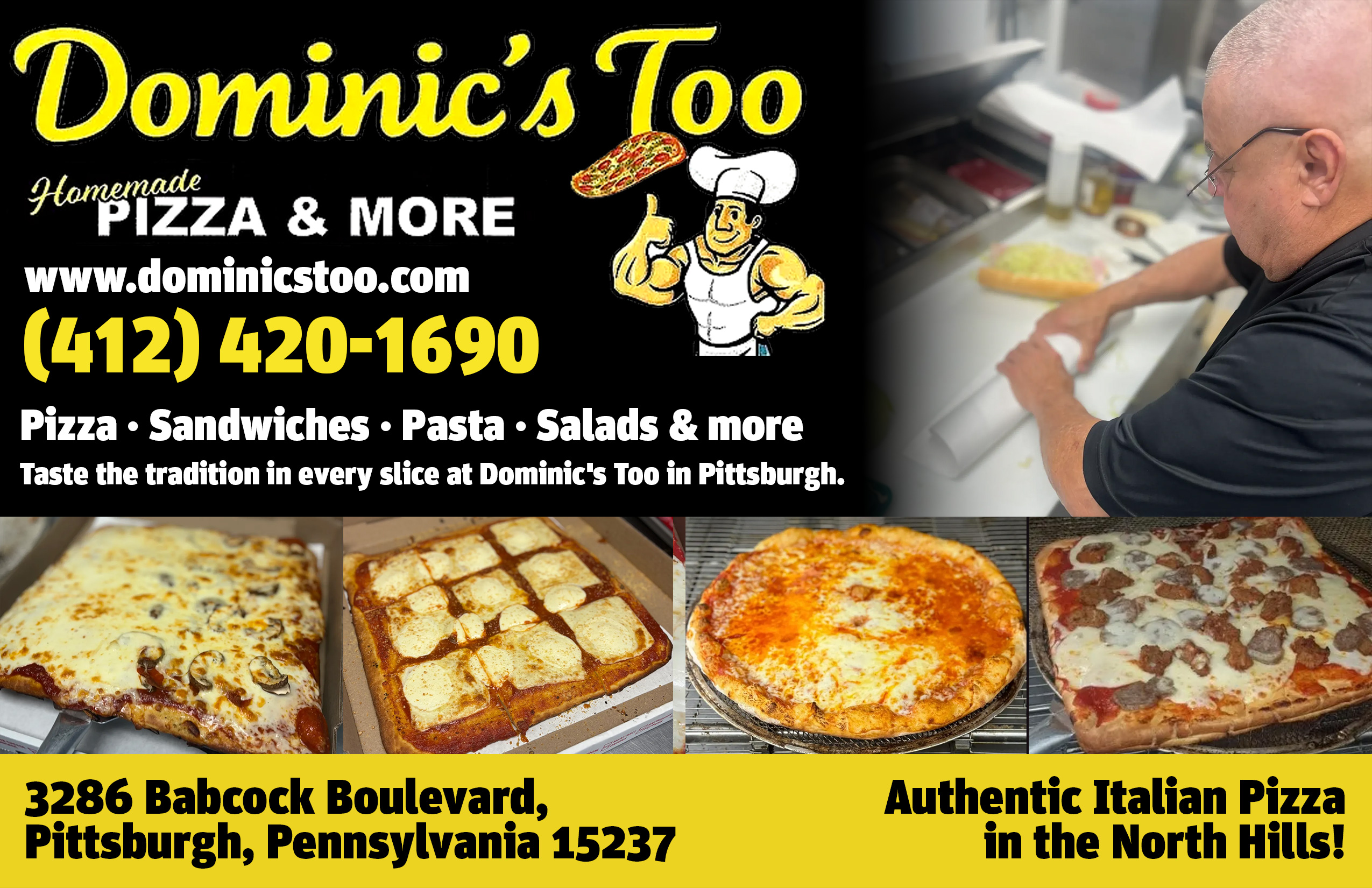 Dominic's Too Pizza and More